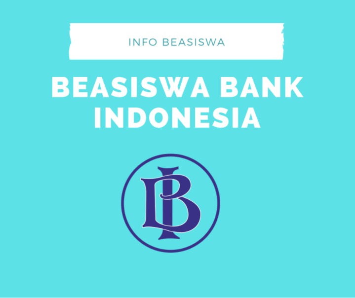 Beasiswa Bank Indonesia 2025: Peluang Emas bagi Mahasiswa Indonesia